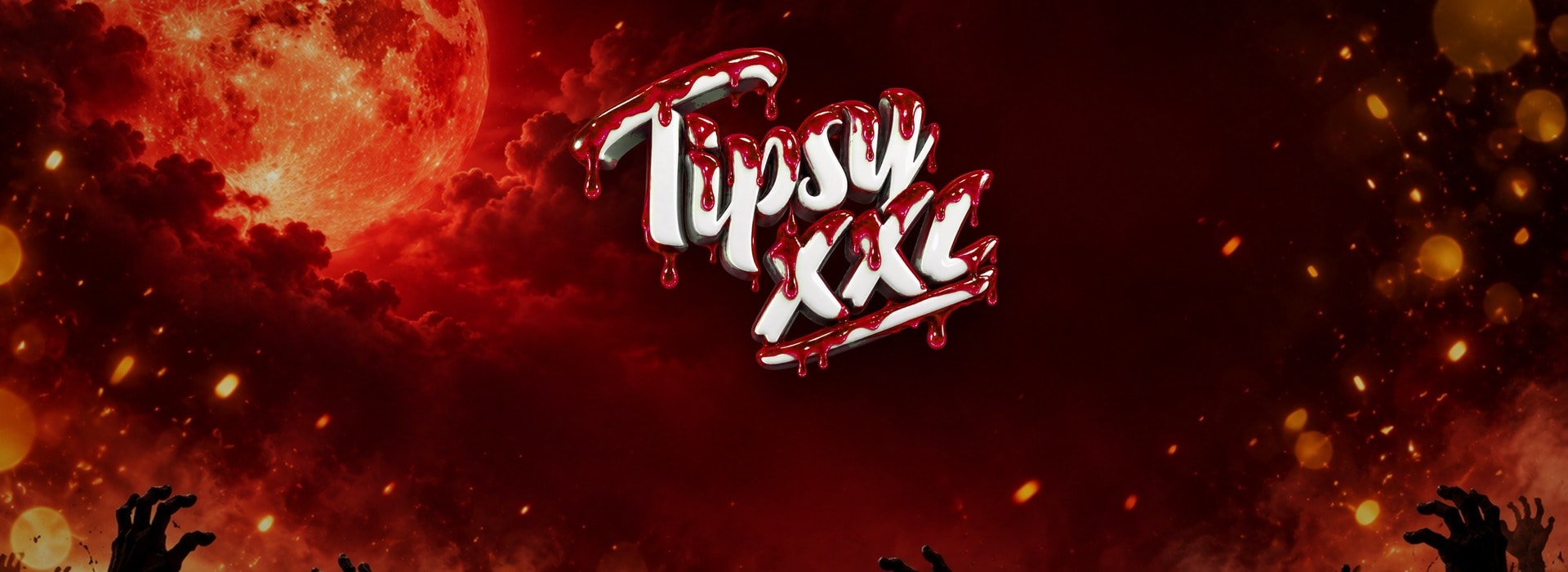 TIPSY XXL ZOMBIEFEST